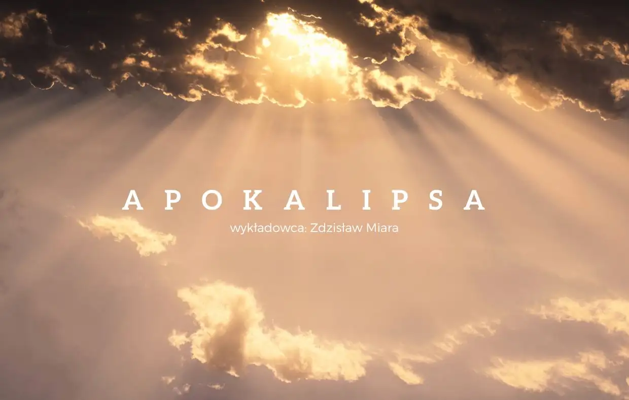 4. Apokalipsa. Baranek jest Godzien