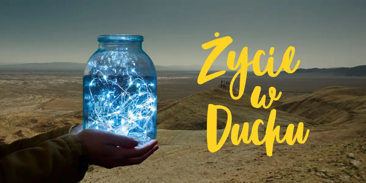 Życie w Duchu